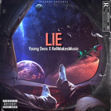 LIE ft. Rellmakesmusic | Boomplay Music