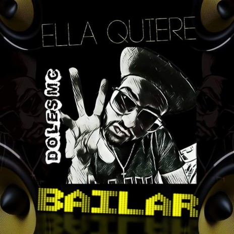 Ella Quiere Bailar | Boomplay Music