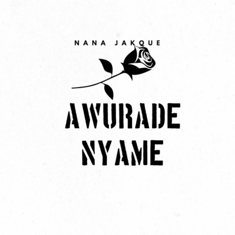 Awurade Nyame | Boomplay Music