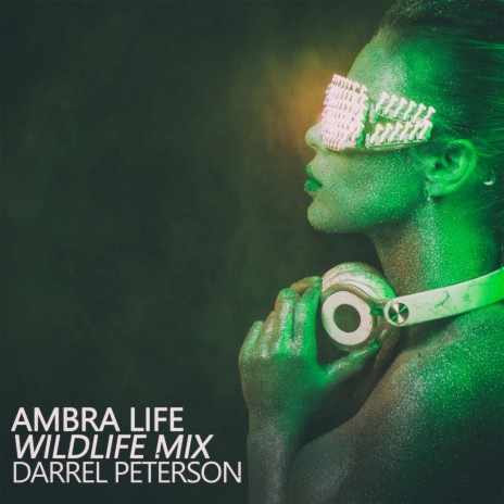 Ambra Life (Wildlife Mix) | Boomplay Music