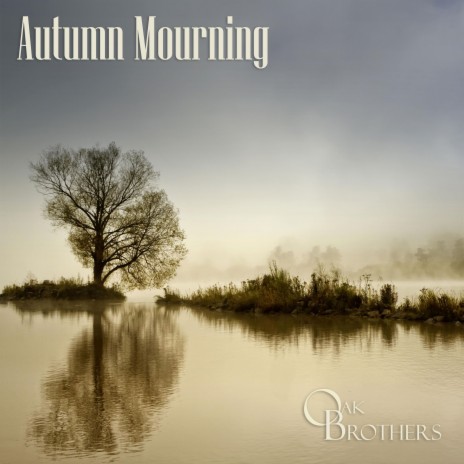 Autumn Mourning | Boomplay Music