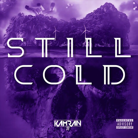 Still Cold | Boomplay Music