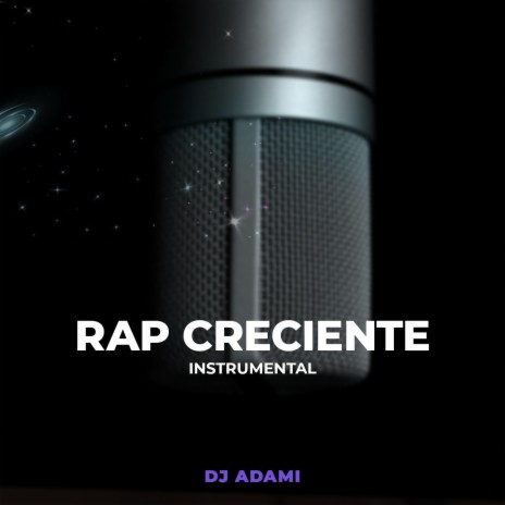 Rap Creciente (Instrumental) | Boomplay Music
