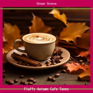 Fluffy Autumn Cafe Tunes