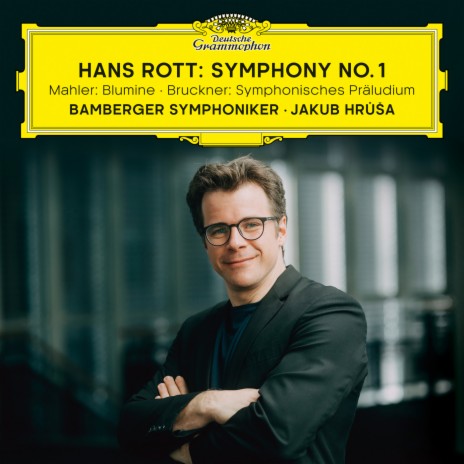 Rott: Symphony No. 1 in E Major: I. Alla breve ft. Jakub Hrůša | Boomplay Music