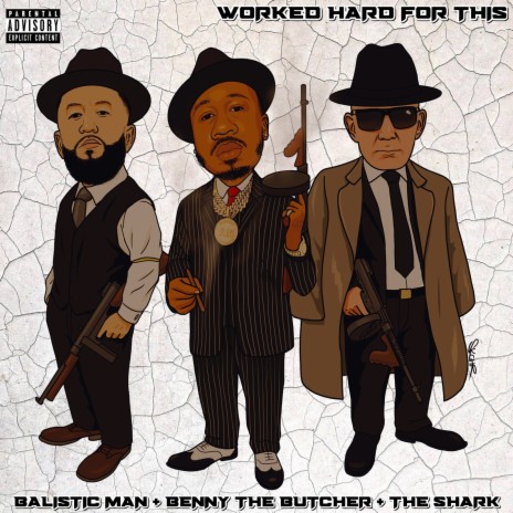 Worked Hard for This ft. Benny the Butcher & The Shark | Boomplay Music