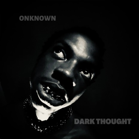 Dark Thought | Boomplay Music