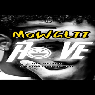 MOWGLII - RÊVE