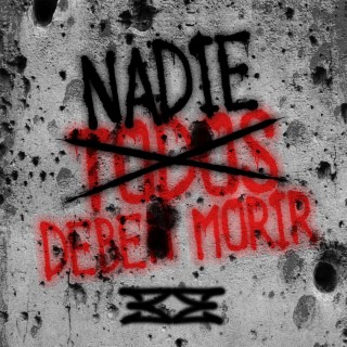 Nadie debe morir