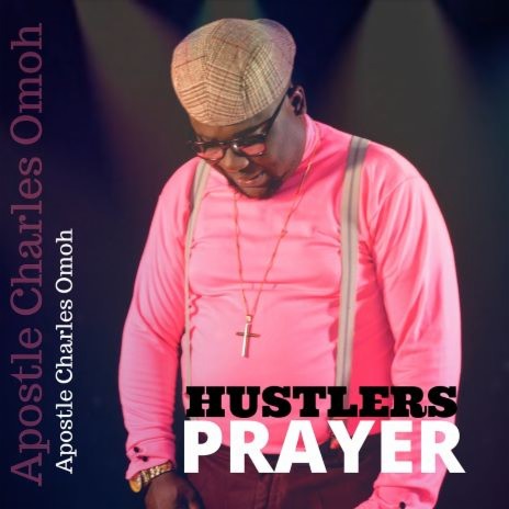 Hustlers Prayer ft.Tonia Omoh