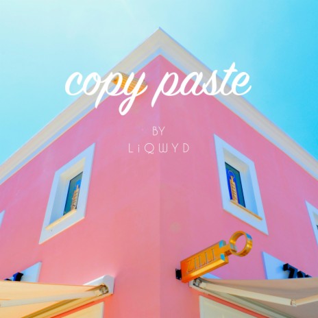 Copy Paste | Boomplay Music