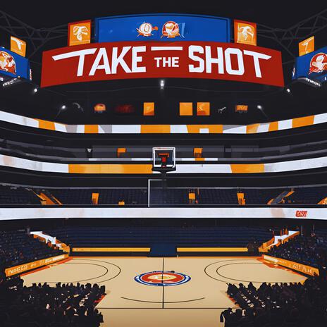 Take The Shot | Boomplay Music