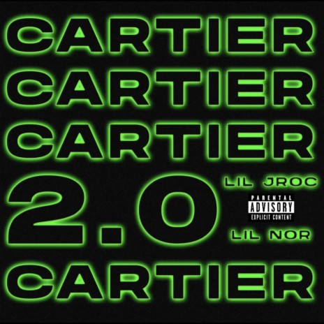 Cartier 2.0 ft. Lil Nor | Boomplay Music