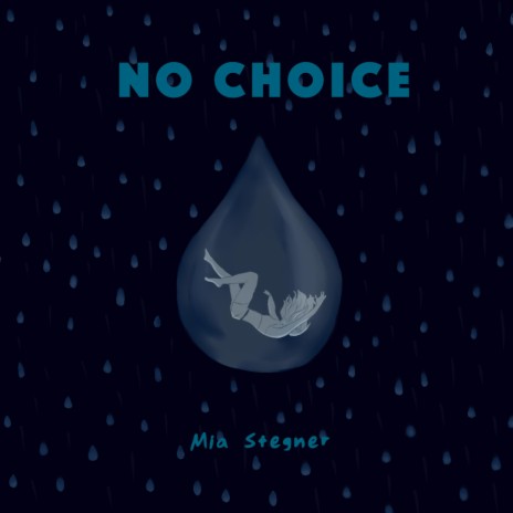 No Choice | Boomplay Music