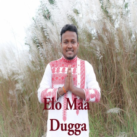 Elo Maa Dugga | Boomplay Music