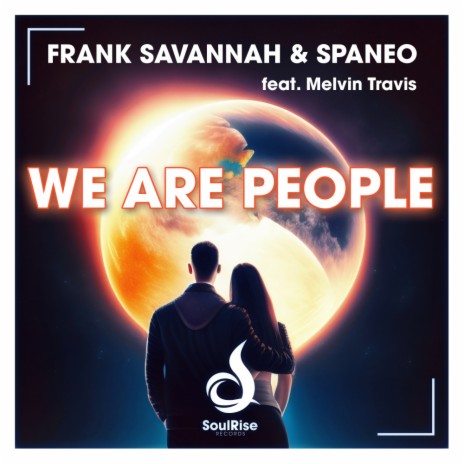 We Are People (Extended Mix) ft. Spaneo & Melvin Travis | Boomplay Music