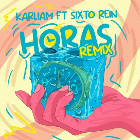 Horas (Remix) ft. Sixto Rein | Boomplay Music