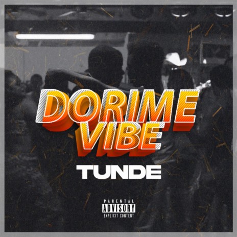 Dorime Vibe | Boomplay Music