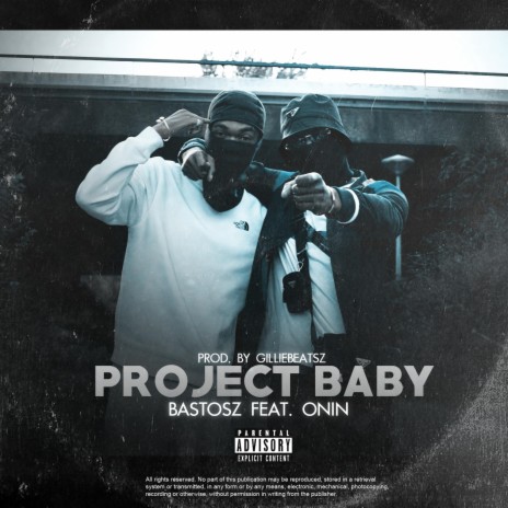 Project Baby ft. Onin & Gillibeatsz | Boomplay Music