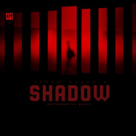 SHADOW | Boomplay Music