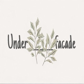 Under The Facade - Lo-fi