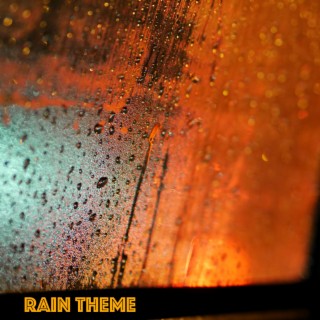 Rain Theme