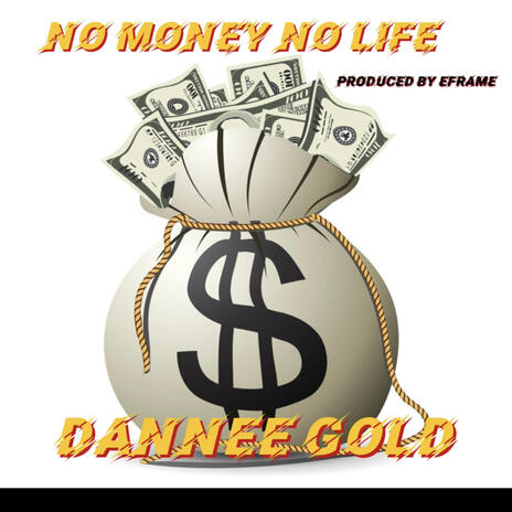 No Money No Life | Boomplay Music