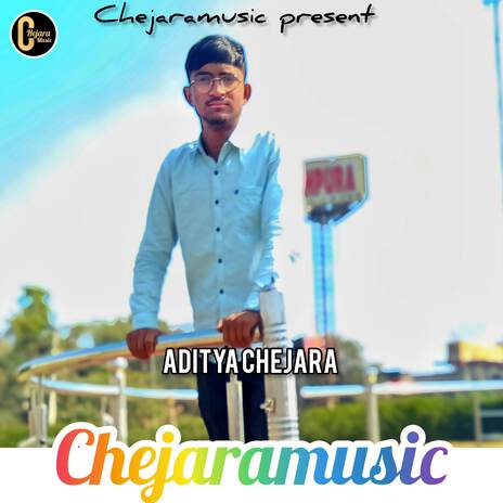 Chejaramusic ft. Aditya chejara | Boomplay Music