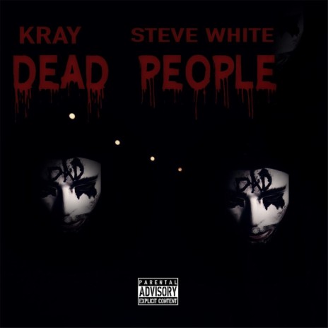 Dead People (feat. Kray) | Boomplay Music