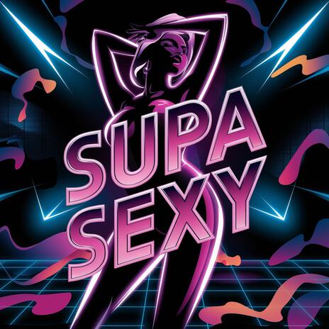 Supa Sexy