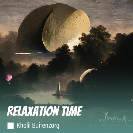 Relaxation Time | Boomplay Music