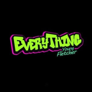 Everything