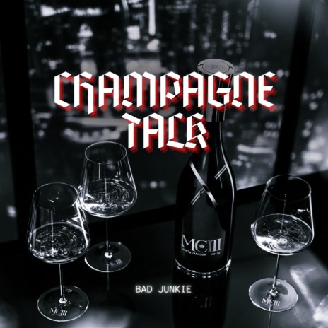Champagne Talk | Boomplay Music