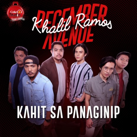 Kahit Sa Panaginip ft. Khalil Ramos | Boomplay Music