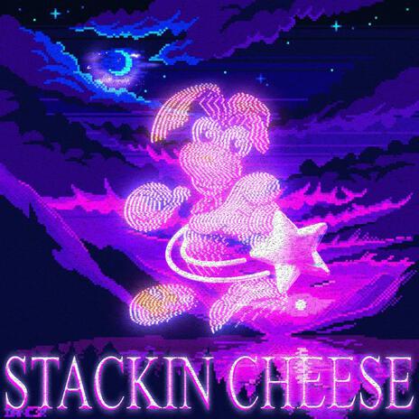 STACKIN´ CHEESE | Boomplay Music