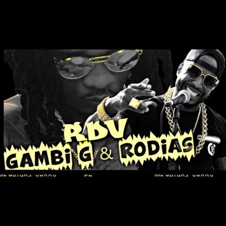 RDV ft. GAMBI G | Boomplay Music