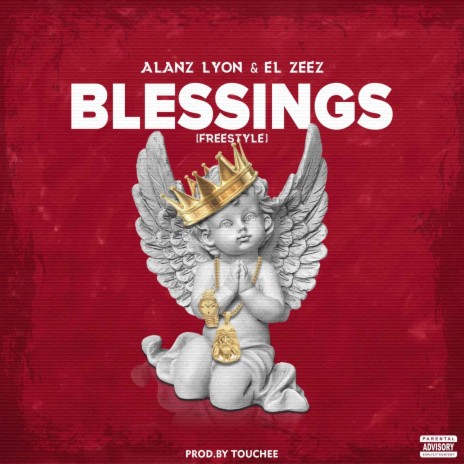 Blessings (Abundance) ft. El Zeez | Boomplay Music