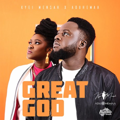 Great God (with Aduhemaa) (feat. Aduhemaa) | Boomplay Music