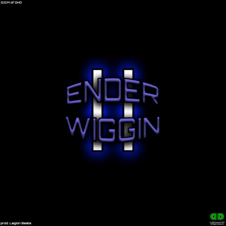 Ender Wiggin 2.0 ft. Legion Beats