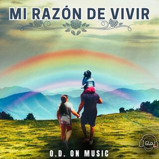 Mi Razon De Vivir