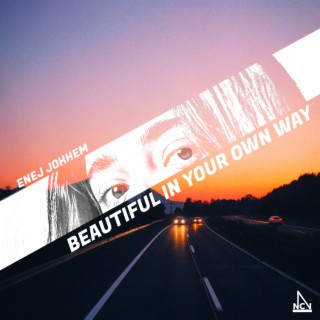 Beautiful In Your Own Way