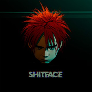 shitface