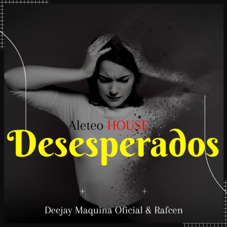 DESESPERADOS (Aleteo Guaracha) ft. Rafcen | Boomplay Music