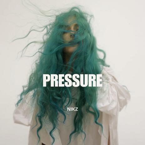 Pressure | Boomplay Music