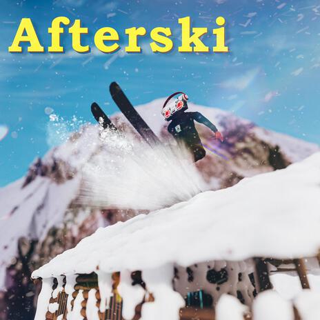 Afterski | Boomplay Music