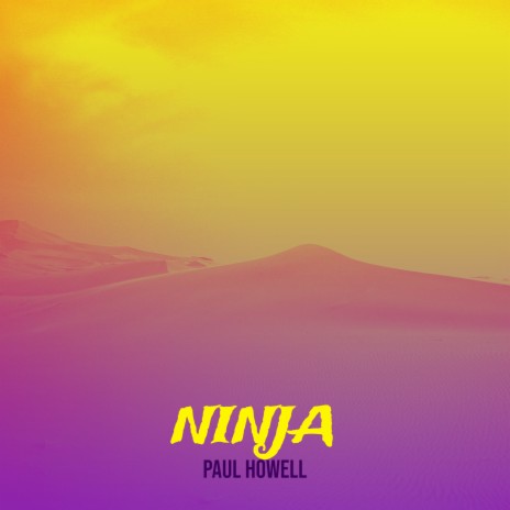 Ninja | Boomplay Music