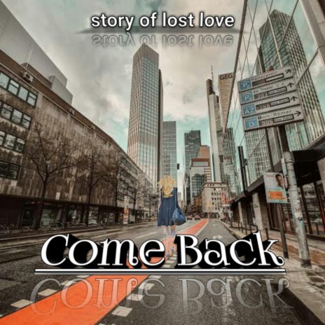 Come Back | Boomplay Music