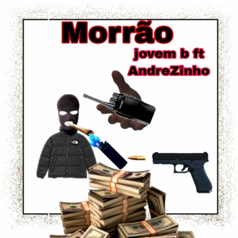 Morrão ft. Andrezinho | Boomplay Music