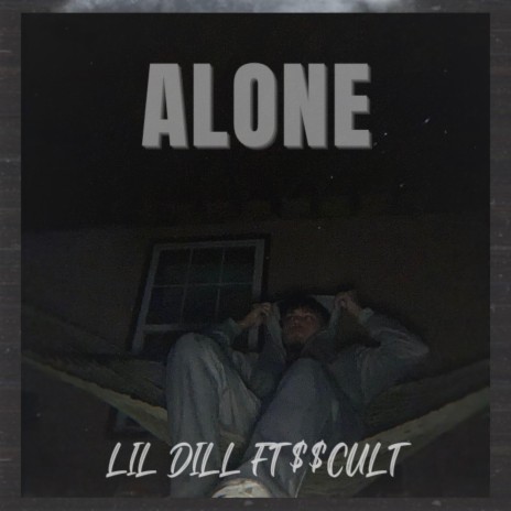 Alone ft. $$CULT | Boomplay Music