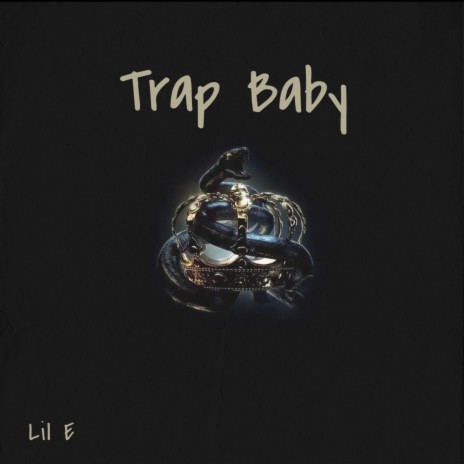 Trap Baby | Boomplay Music